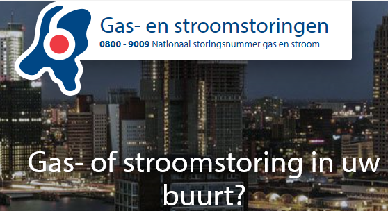 gas- of stroomstoring in uw buurt? Bel 0800-9009, het nationaal storingsnummer gas en stroom.